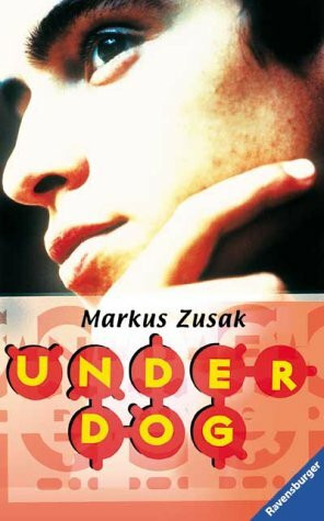Underdog (Jugendliteratur ab 12 Jahre)