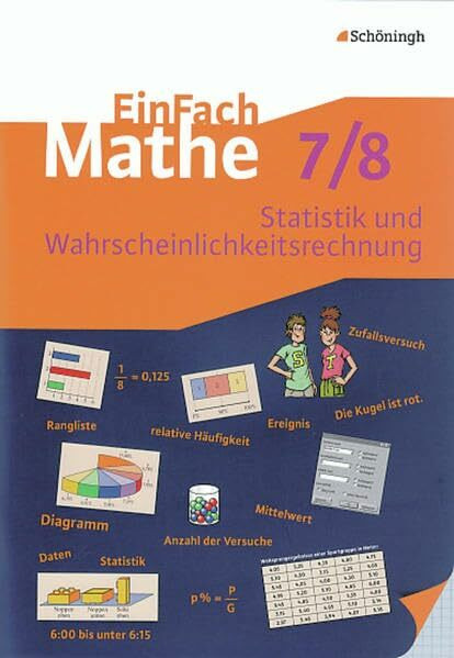 EinFach Mathe: Statistik und Wahrscheinlichkeitsrechnung: Jahrgangsstufen 7/8