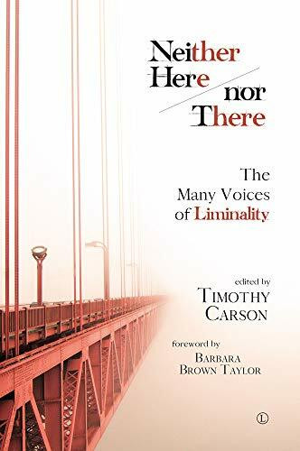 Neither Here nor There: The Many Voices of Liminality