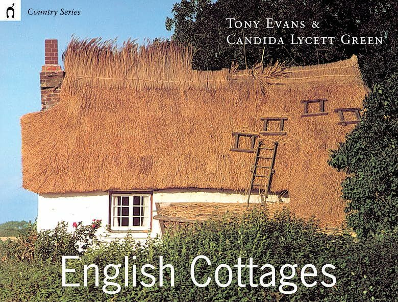 Weidenfeld Nicolson Illustrated English Cottages (Country Series.)