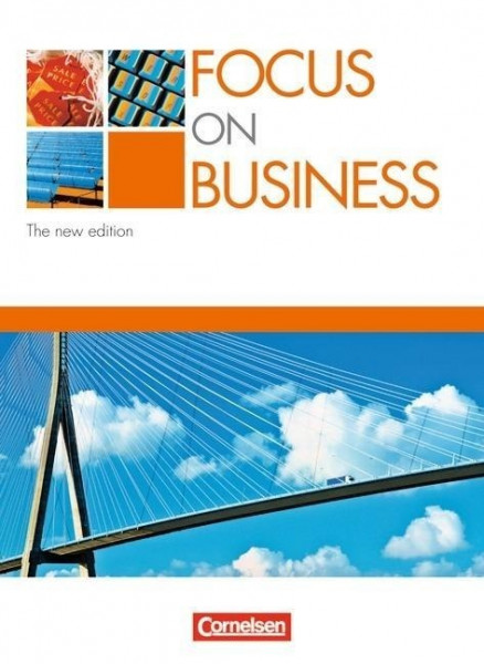 Focus on Business. Schülerbuch. New Edition