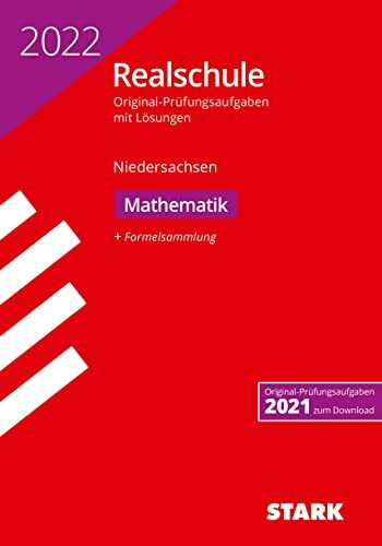 STARK Original-Prüfungen Realschule 2022 - Mathematik - Niedersachsen (STARK-Verlag - Abschlussprüfungen)