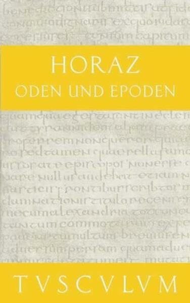 Oden und Epoden (Sammlung Tusculum)