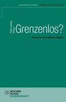 Grenzenlos?