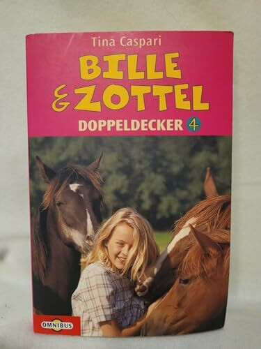 Bille & Zottel - Doppeldecker: Ein Cowboy für Bille & Zottel
