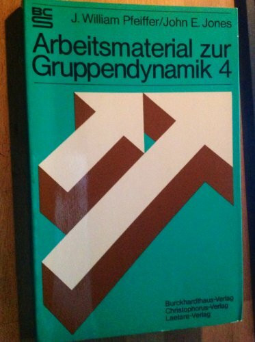 Arbeitsmaterial zur Gruppendynamik 4 (BCS)
