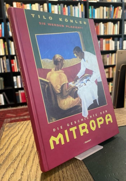 Die Geschichte der Mitropa