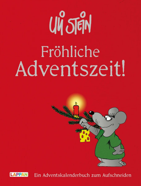 Uli Stein: Festtage!: Fröhliche Adventszeit!: Ein Adventskalenderbuch zum Aufschneiden | Weihnachtliches Geschenkbuch mit lustigen Erfindungen, schrägen Basteltipps und kuriosen Spielen
