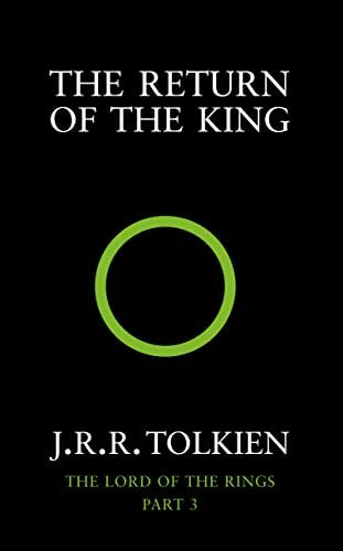 The Return of the King: J.R.R. Tolkien (The Lord of the Rings, Band 3)