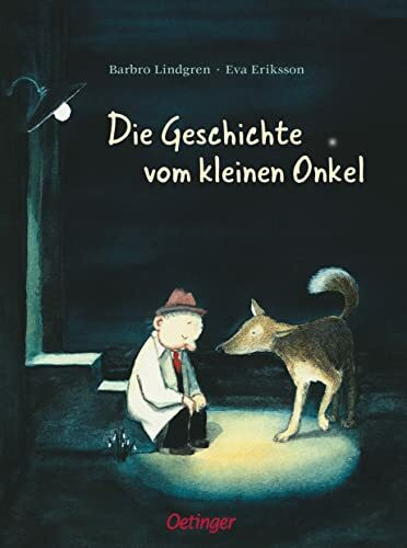 Die Geschichte vom kleinen Onkel: Herzerwärmender Bilderbuch-Klassiker über das Allein- und Zusammensein