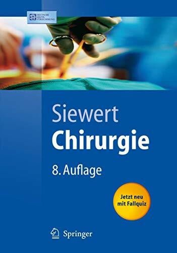 Chirurgie: mit integriertem Fallquiz - 40 Fälle nach neuer AO (Springer-Lehrbuch)