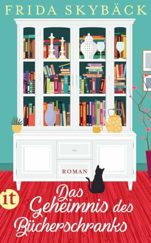 Das Geheimnis des Bücherschranks: Roman | Feel-Good-Romance aus Schweden (insel taschenbuch)