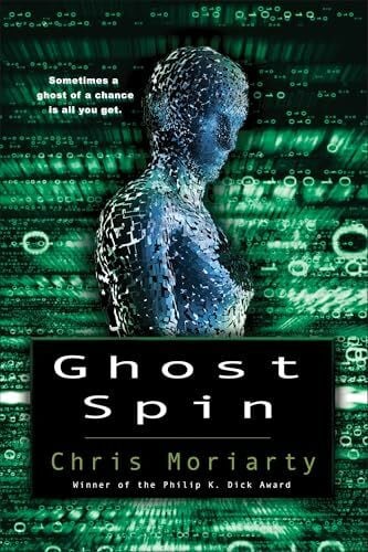 Ghost Spin (The Spin Trilogy, Band 3)