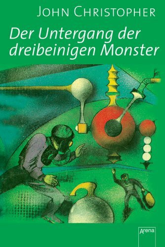 Tripods. Der Untergang der Dreibeinigen Monster. Sammleredition