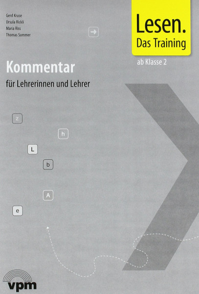 Lesen. Das Training / Kommentar für Lehrerinnen und Lehrer: Ab Klasse 2
