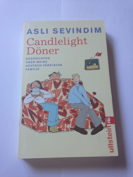 Candlelight Döner: Geschichten über meine deutsch-türkische Familie (0)