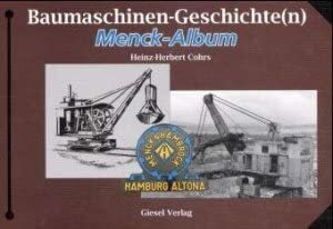 Baumaschinen-Geschichte(n), Menck-Album