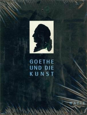 Goethe und die Kunst