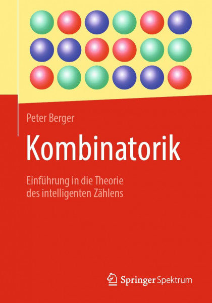 Kombinatorik: Einführung in die Theorie des intelligenten Zählens