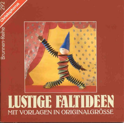Lustige Faltideen mit Vorlagen in Originalgröße.