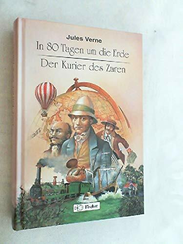 In achtzig Tagen um die Erde / Der Kurier des Zaren