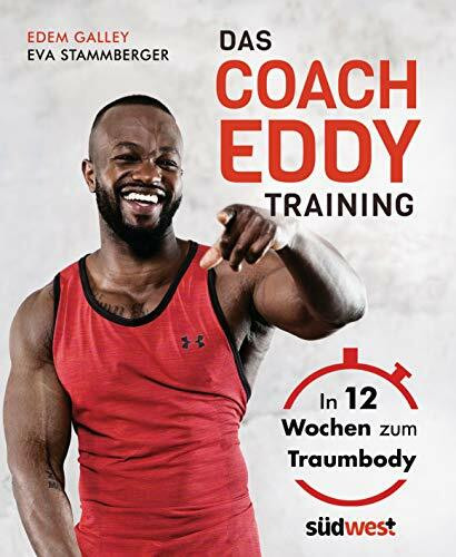 Südwest Verlag Das Coach-Eddy-Training, In 12 Wochen Zum Traumbody