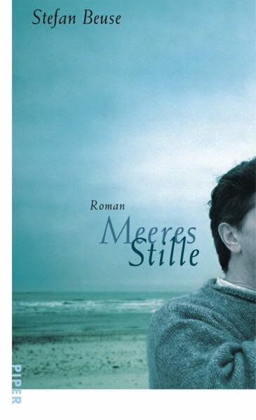 Meeres Stille: Roman
