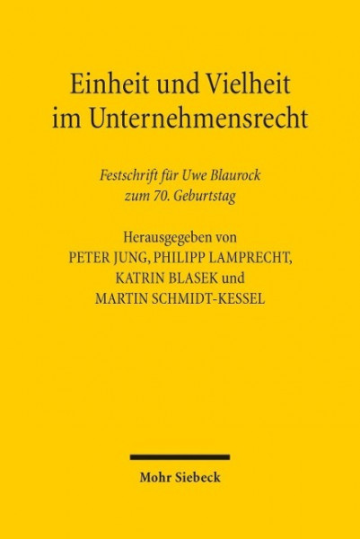 Einheit und Vielheit im Unternehmensrecht