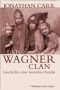 Der Wagner-Clan