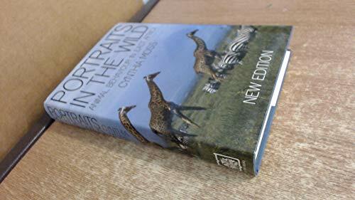 Portraits in the Wild: Animal Behaviour in East Africa Portraits in the Wild: Animal Behaviour in East Africa