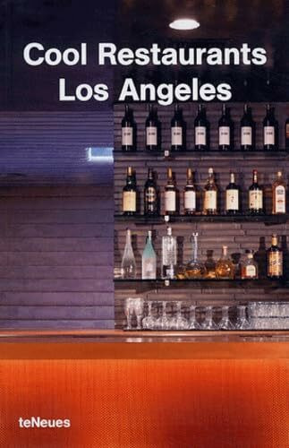 Cool Restaurants Los Angeles: Engl. /Dt. /Franz. /Span. /Ital.