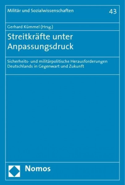 Streitkräfte unter Anpassungsdruck