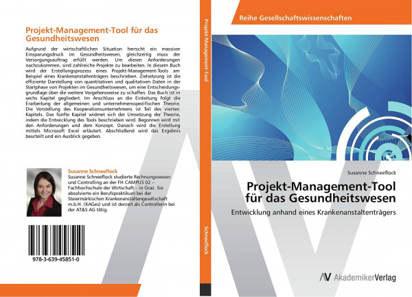 Projekt-Management-Tool für das Gesundheitswesen: Entwicklung anhand eines Krankenanstaltenträgers