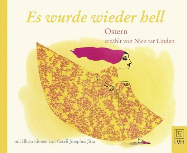 Es wurde wieder hell: Ostern
