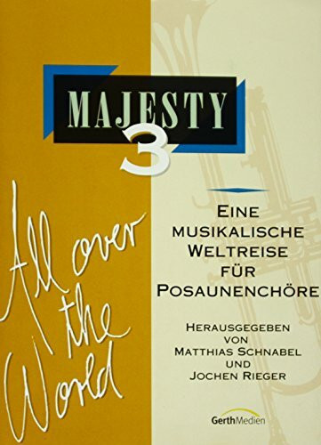 Majesty, Band 3: All Over The World