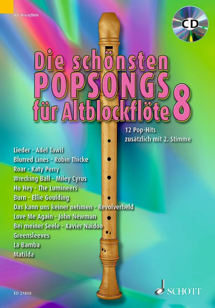 Die schönsten Popsongs für Alt-Blockflöte: 12 Pop-Hits. Band 8. 1-2 Alt-Blockflöten. (Die schönsten Popsongs für Alt-Blockflöte, Band 8)