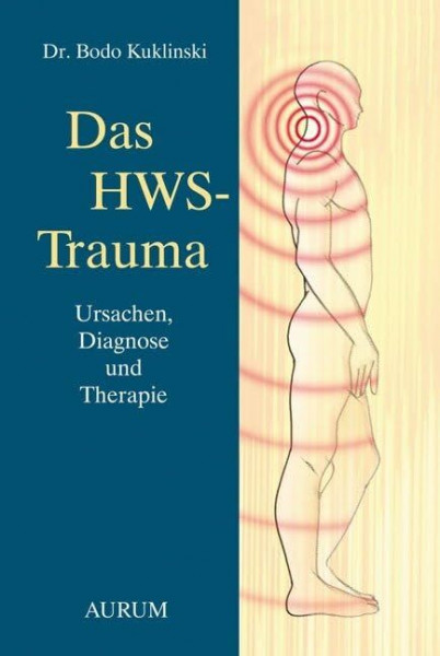 Das HWS-Trauma: Ursachen, Diagnose und Therapie