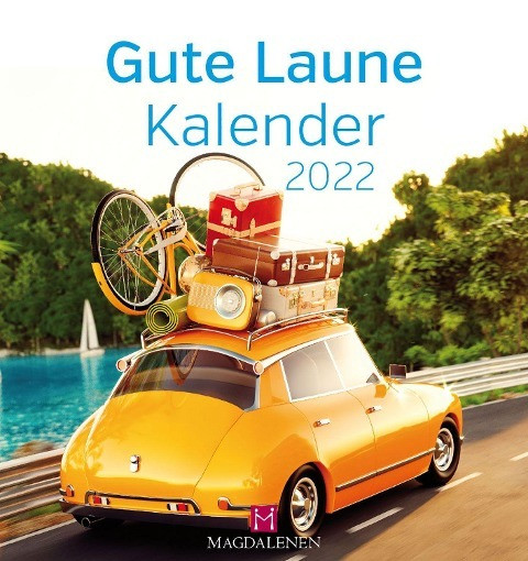 Gute Laune Kalender 2022 Postkartenkalender