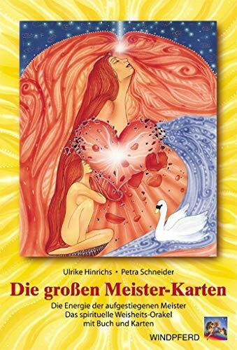 Die großen Meister-Karten: Die Energie der aufgestiegenen Meister. Das spirituelle Weisheits-Orakel