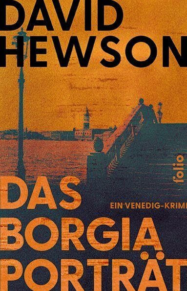 Das Borgia-Porträt: Ein Venedig-Krimi