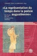»La représentation du temps dans la poésie augustéenne«