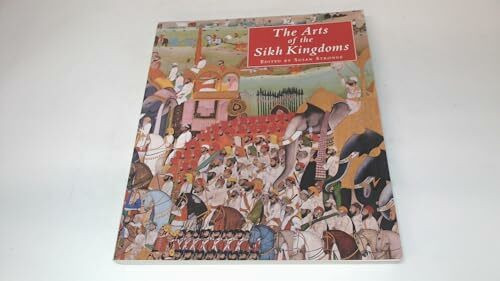 The Arts of the Sikh Kingdoms