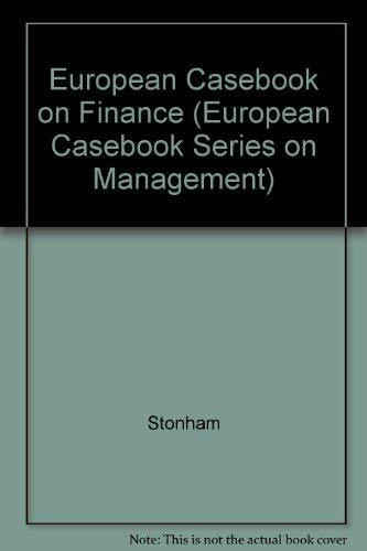 European Casebook Finance (The European Casebook Series on Management)