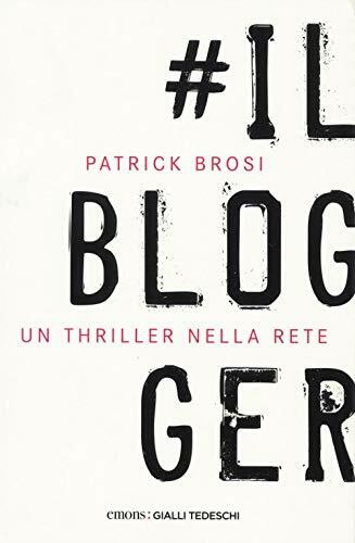 Il Blogger (Gialli tedeschi)