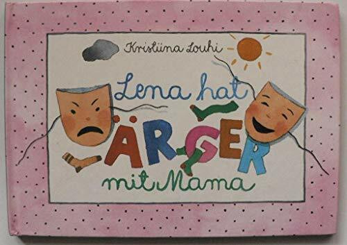 Lena hat Ärger mit Mama