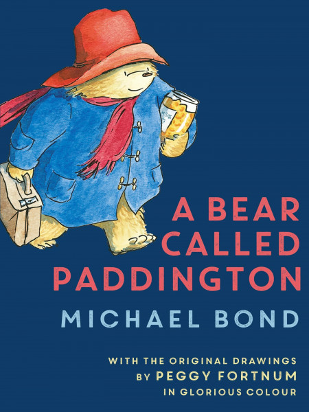 A Bear Called Paddington: 65th Anniversary gift edition of the original funny classic novel for children, with colour illustrations throughout