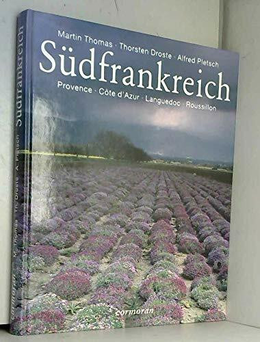 Südfrankreich. Provence - Cote d'Azur - Languedoc - Roussillon