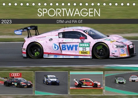 SPORTWAGEN DTM und FIA GT (Tischkalender 2023 DIN A5 quer)