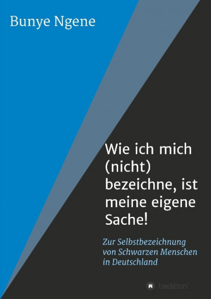 Wie ich mich (nicht) bezeichne, ist meine eigene Sache!