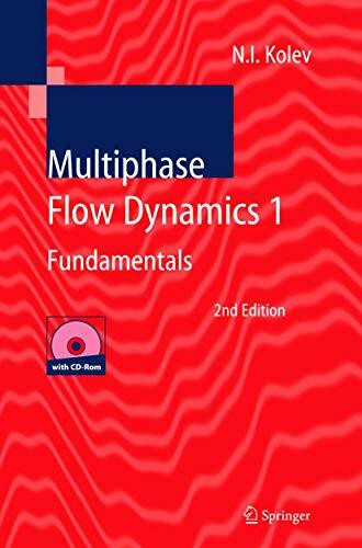 Multiphase Flow Dynamics 1: Fundamentals (Multiphase Flow Dynamics: Fundamentals)